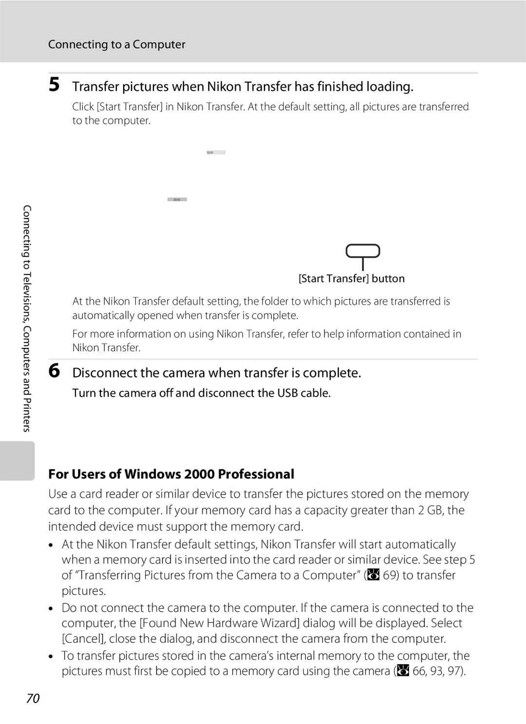 North Star S510 Transfer pictures when Nikon Transfer has finished loading, For Users of Windows 2000 Professional 