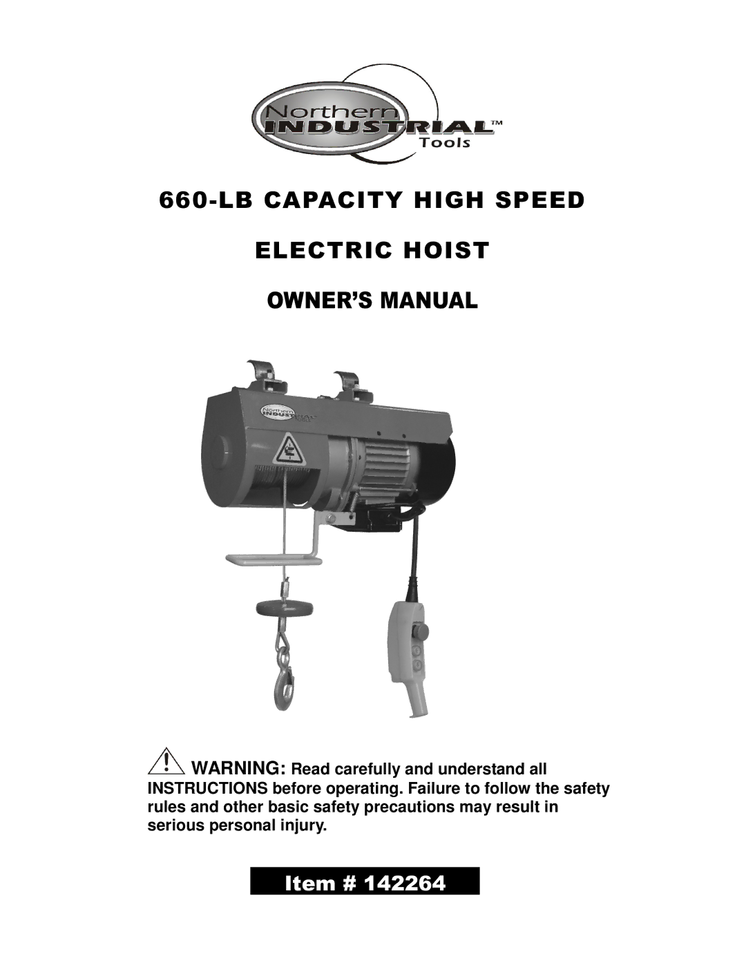 Northern Industrial Tools 142264 owner manual LB Capacity High Speed Electric Hoist 