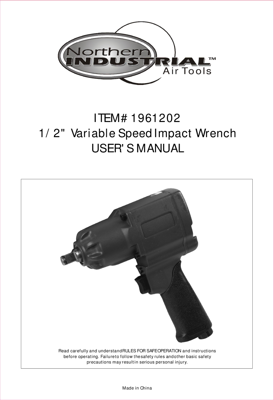 Northern Industrial Tools 1961202 user manual ITEM# Variable Speed Impact Wrench 