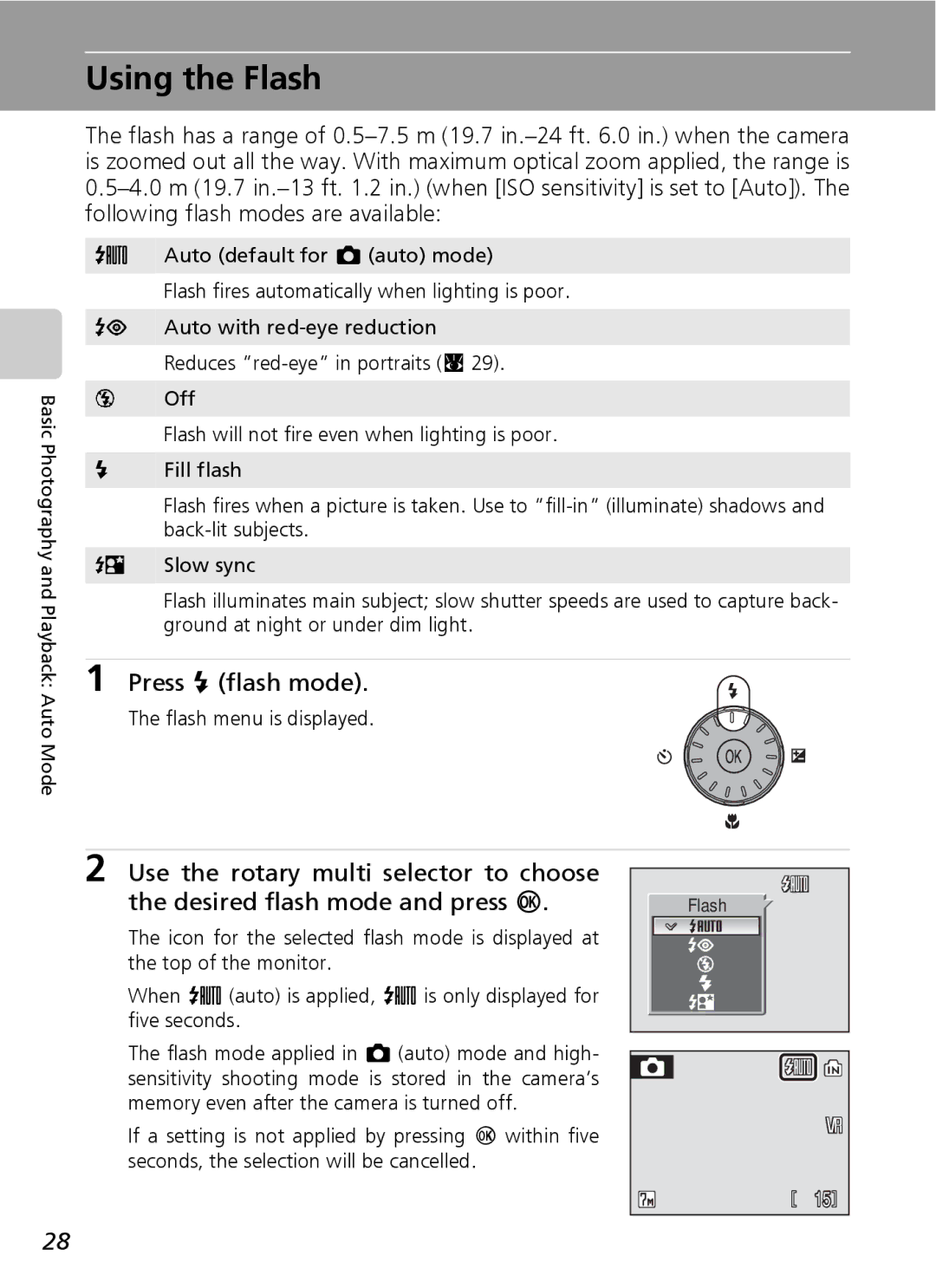 Northern Industrial Tools S500 user manual Using the Flash, Press J flash mode, Flash menu is displayed 