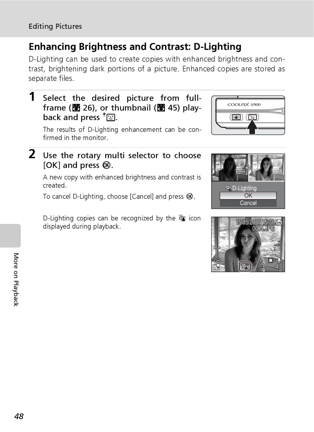 Northern Industrial Tools S500 user manual Enhancing Brightness and Contrast D-Lighting, Editing Pictures 