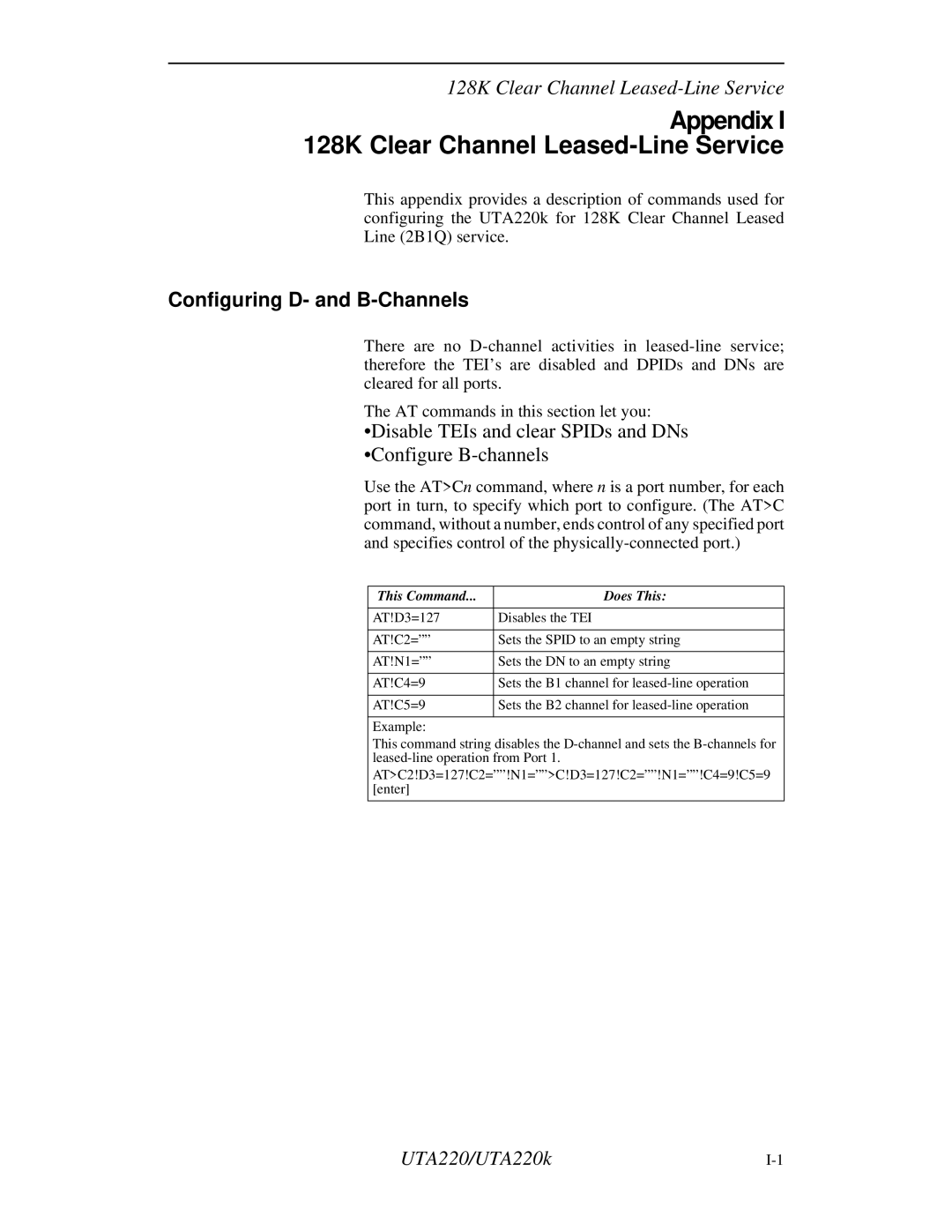 Northern UTA220/UTA220k manual Appendix I 128K Clear Channel Leased-Line Service, Configuring D- and B-Channels 