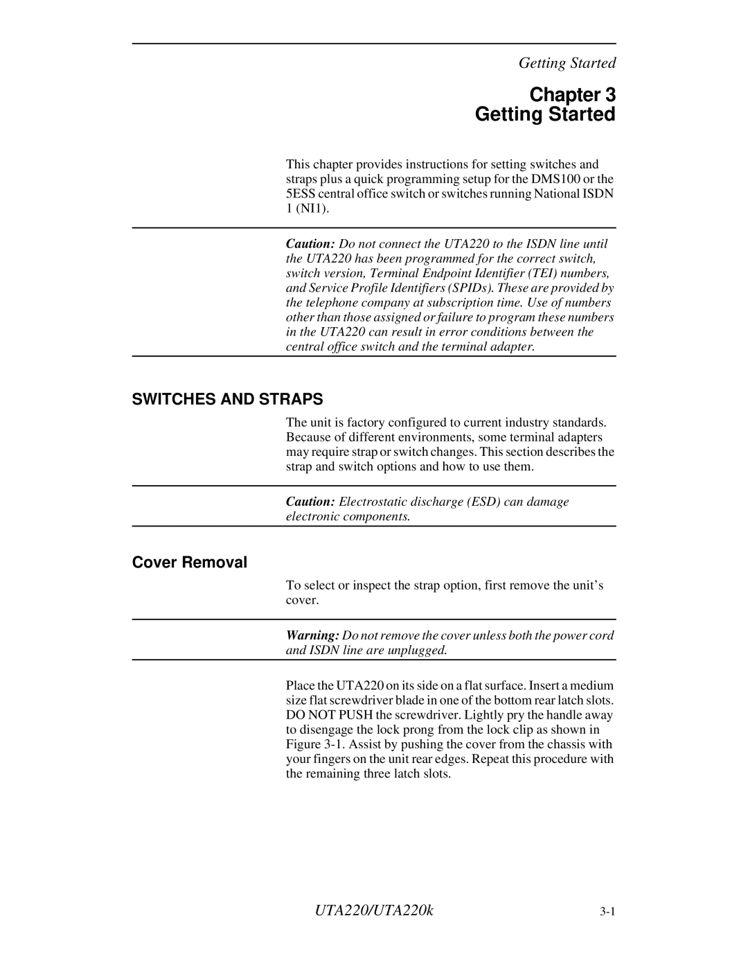 Northern UTA220/UTA220k manual Chapter Getting Started, Switches and Straps, Cover Removal 