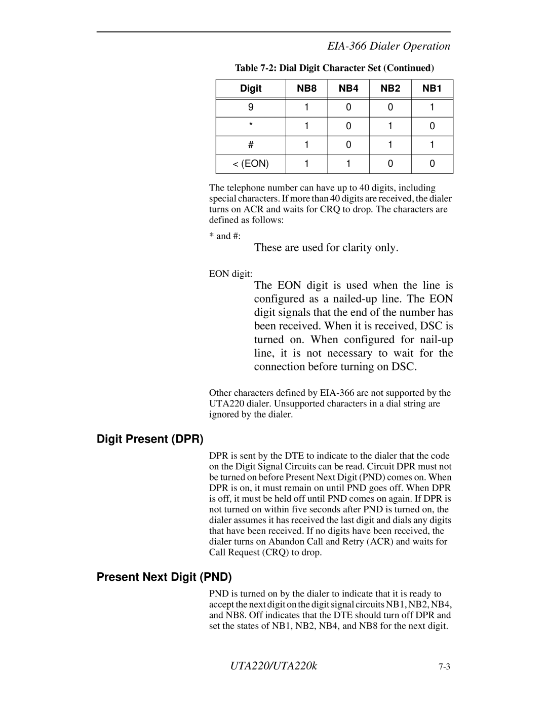 Northern UTA220/UTA220k manual Digit Present DPR, Present Next Digit PND 