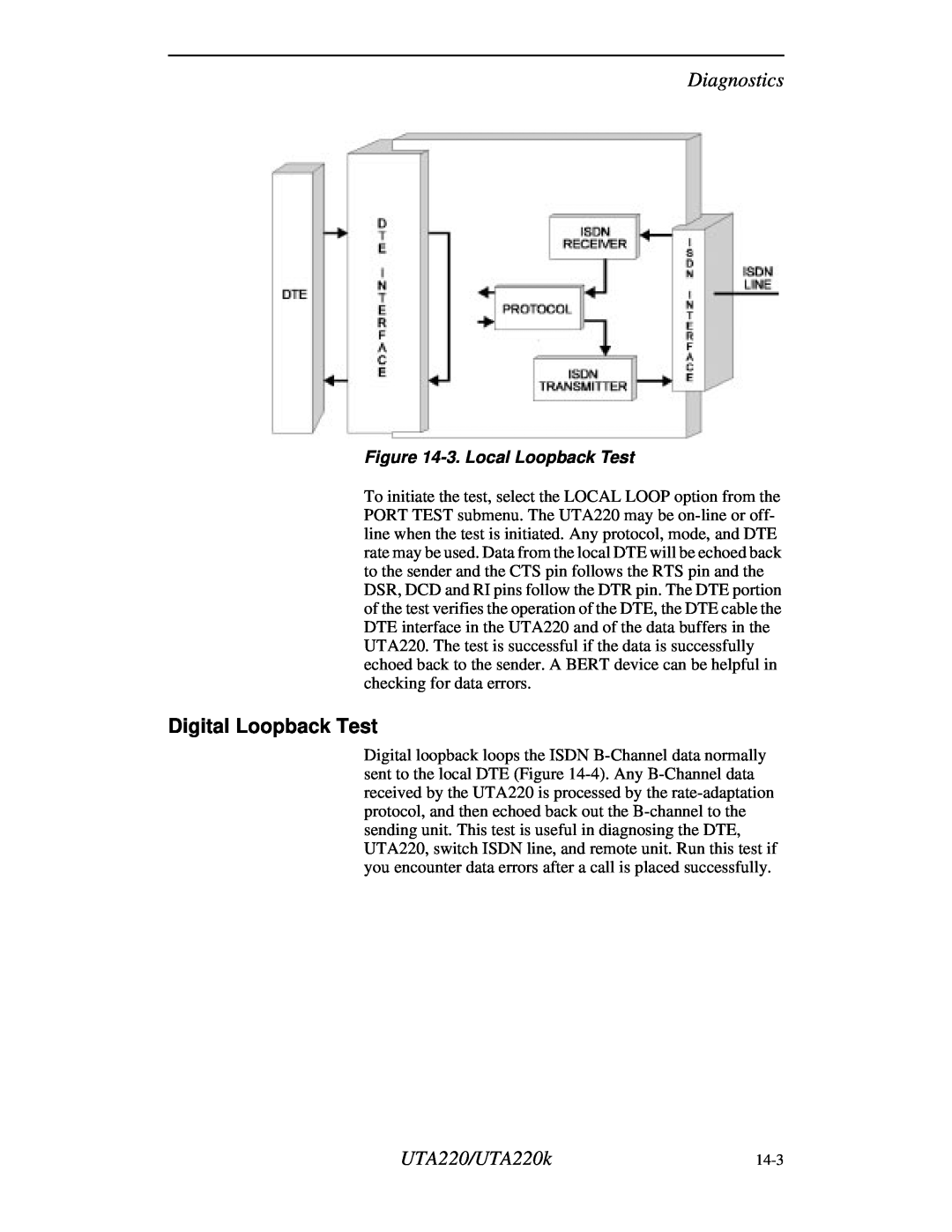 Northern UTA220/UTA220k manual Digital Loopback Test, 3. Local Loopback Test, Diagnostics 