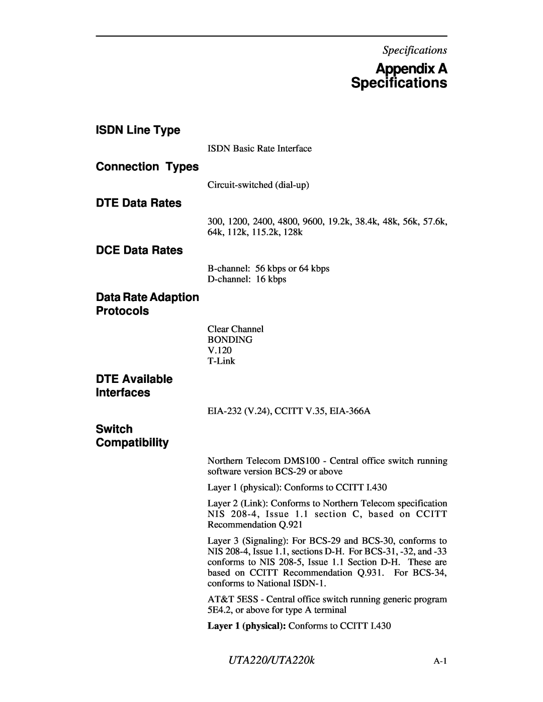 Northern UTA220/UTA220k manual Appendix A Specifications, ISDN Line Type, Connection Types, DTE Data Rates, DCE Data Rates 