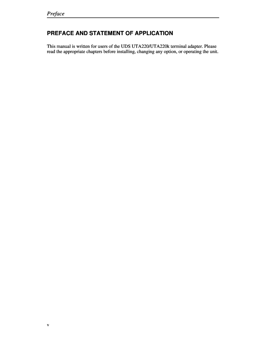 Northern UTA220/UTA220k manual Preface And Statement Of Application 