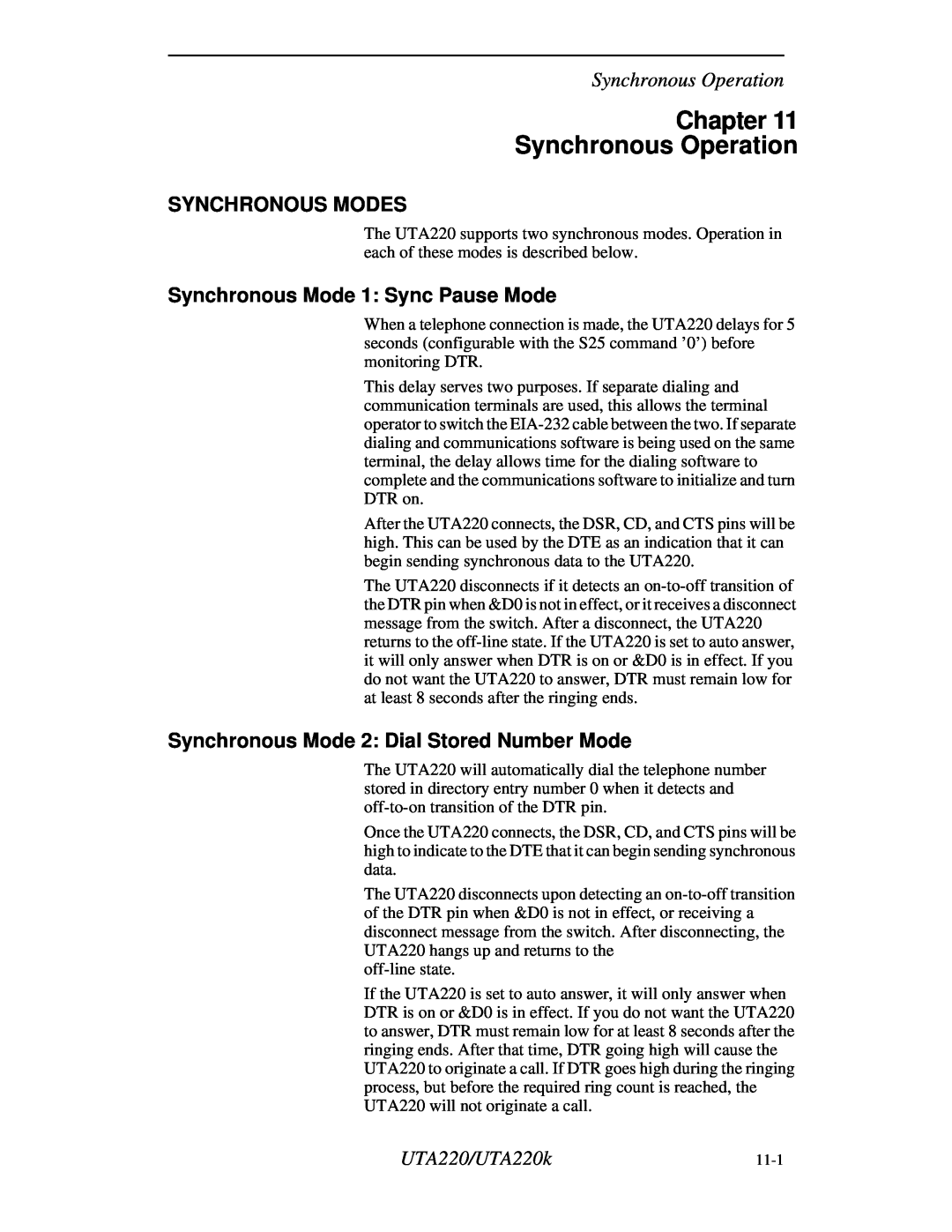 Northern UTA220/UTA220k manual Chapter Synchronous Operation, Synchronous Modes, Synchronous Mode 1 Sync Pause Mode 
