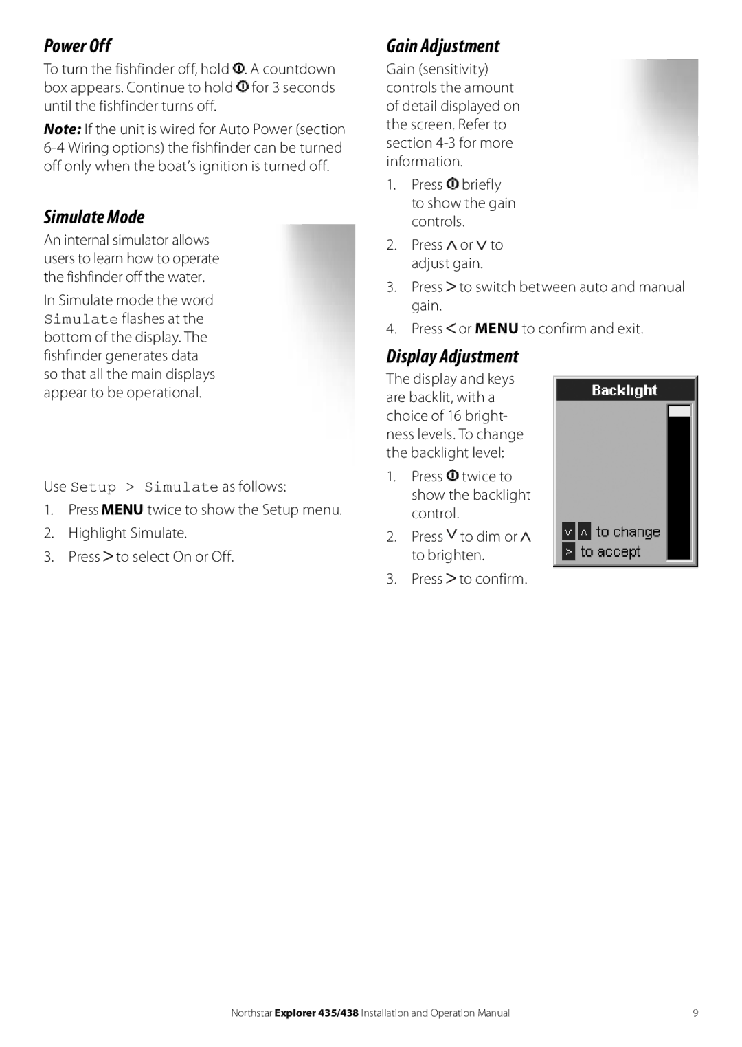 NorthStar Navigation 435, 438 operation manual Power Off, Simulate Mode, Gain Adjustment, Display Adjustment 