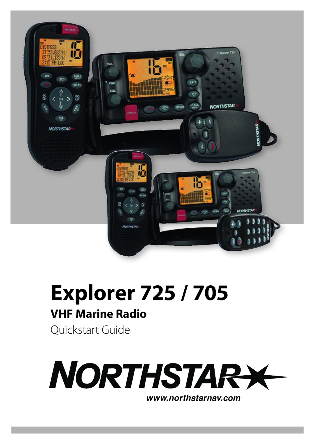 NorthStar Navigation 705 quick start Explorer 725 