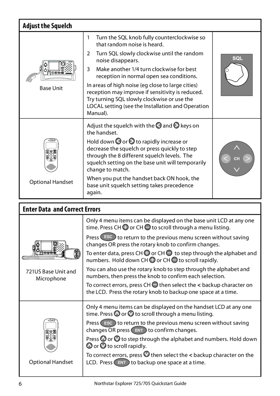 NorthStar Navigation 705, 725 quick start Adjust the Squelch, Enter Data and Correct Errors 