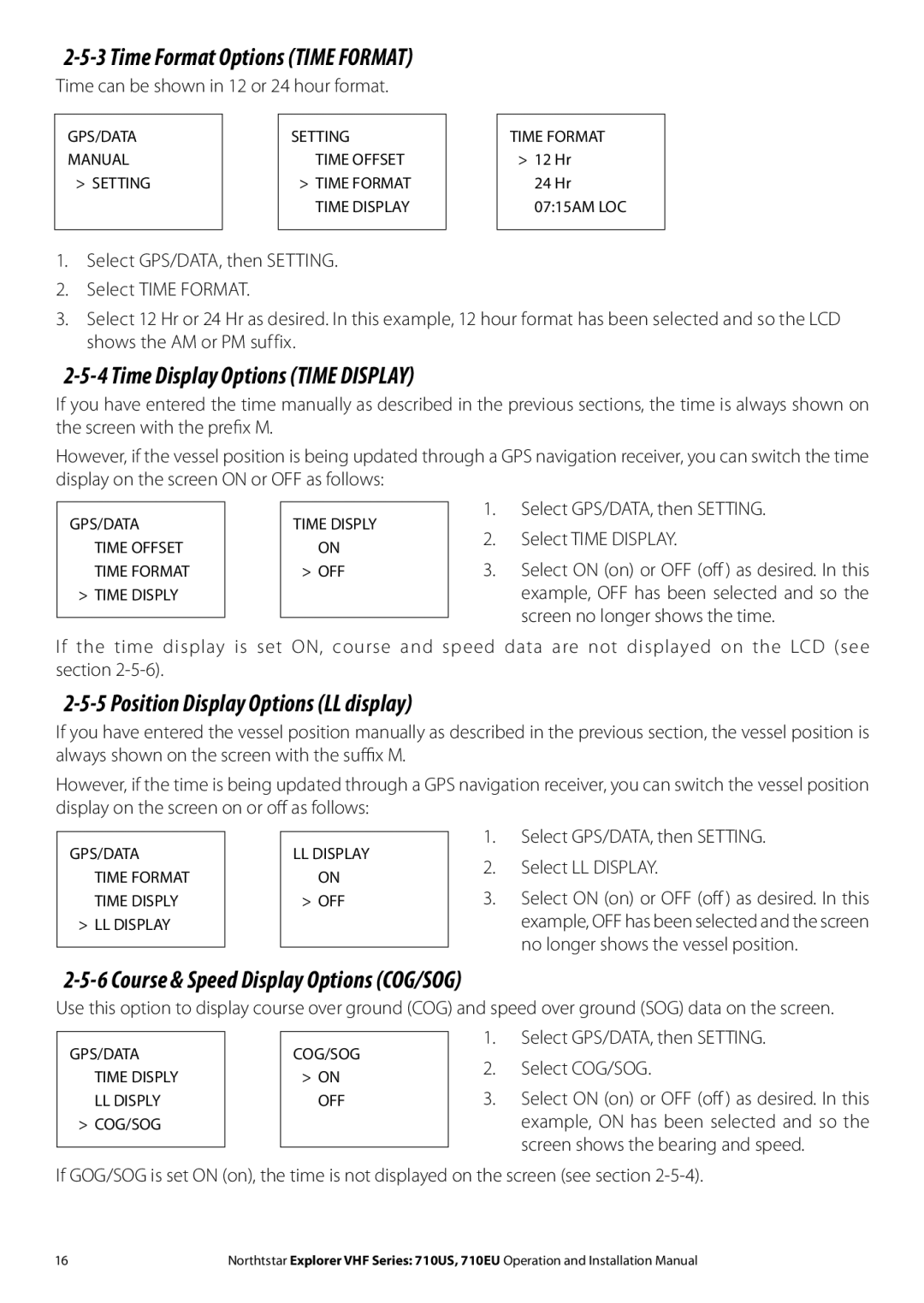 NorthStar Navigation 710 VHF installation manual Time Display Options Time Display, Position Display Options LL display 