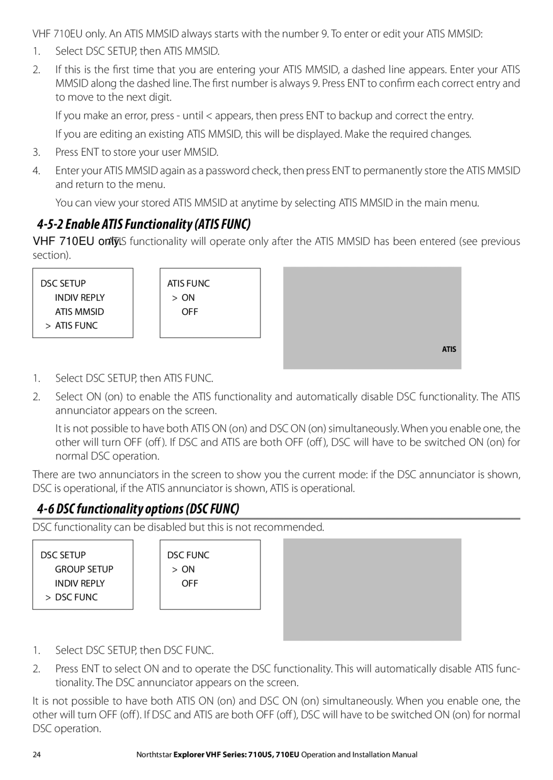 NorthStar Navigation 710 VHF installation manual Enable Atis Functionality Atis Func, DSC functionality options DSC Func 