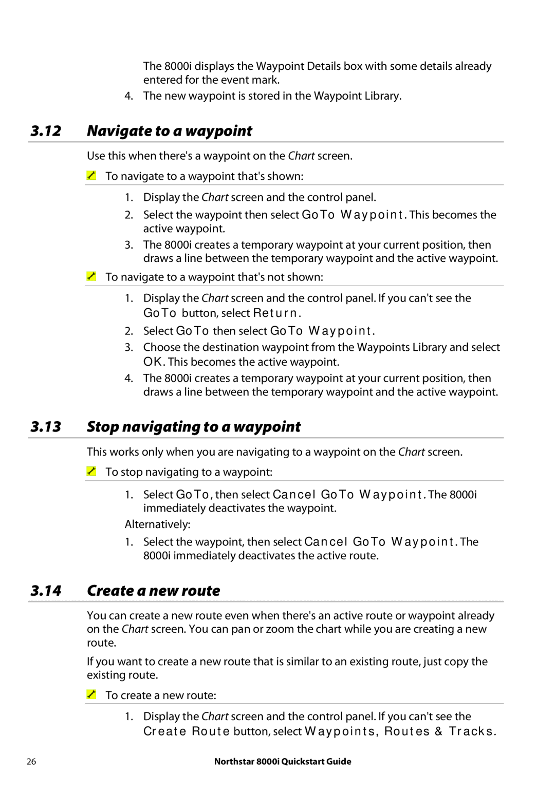 NorthStar Navigation 8000I quick start Navigate to a waypoint, Stop navigating to a waypoint, Create a new route 