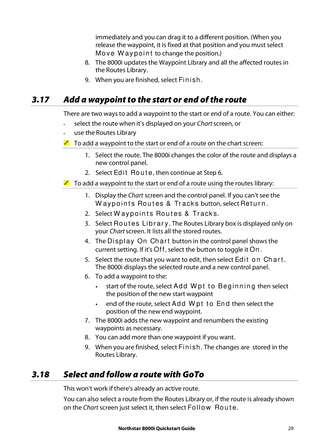 NorthStar Navigation 8000I quick start Add a waypoint to the start or end of the route, Select and follow a route with GoTo 