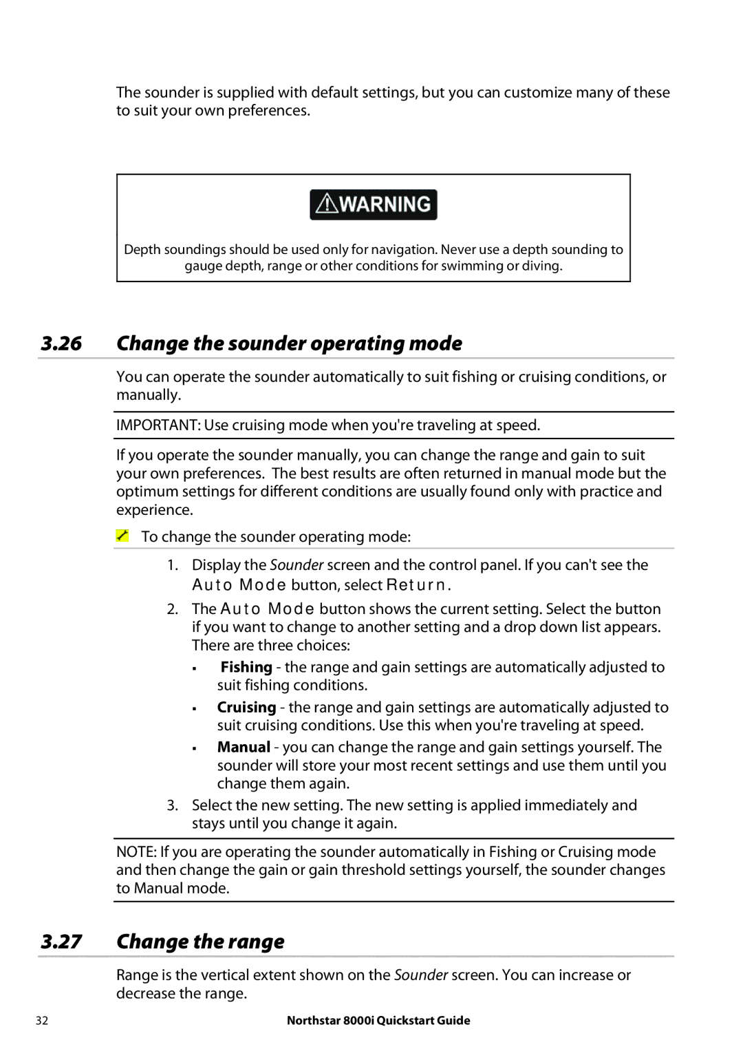 NorthStar Navigation 8000I quick start Change the sounder operating mode, Change the range, Auto Mode button, select Return 