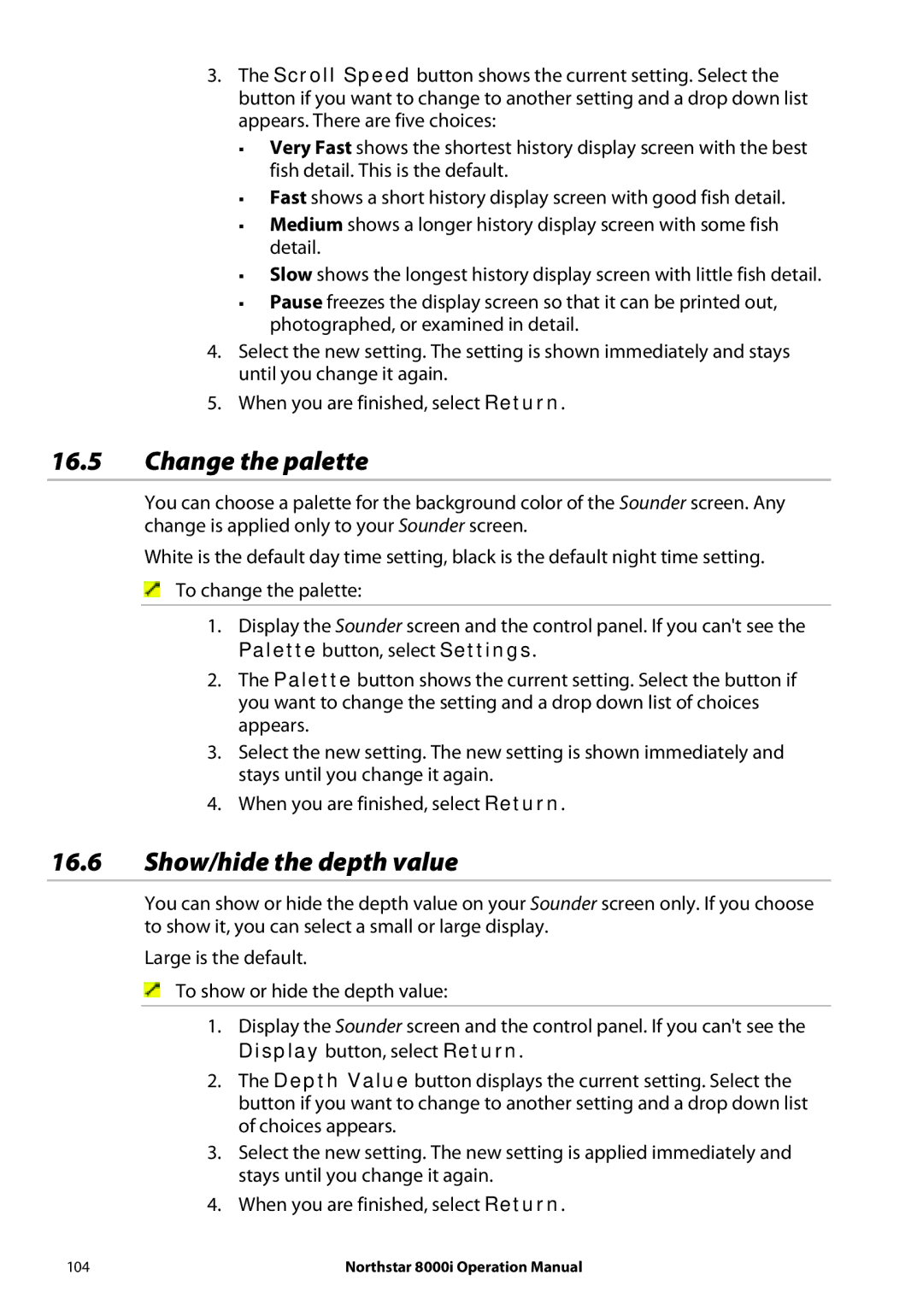 NorthStar Navigation 8000I operation manual Change the palette, Show/hide the depth value, Palette button, select Settings 