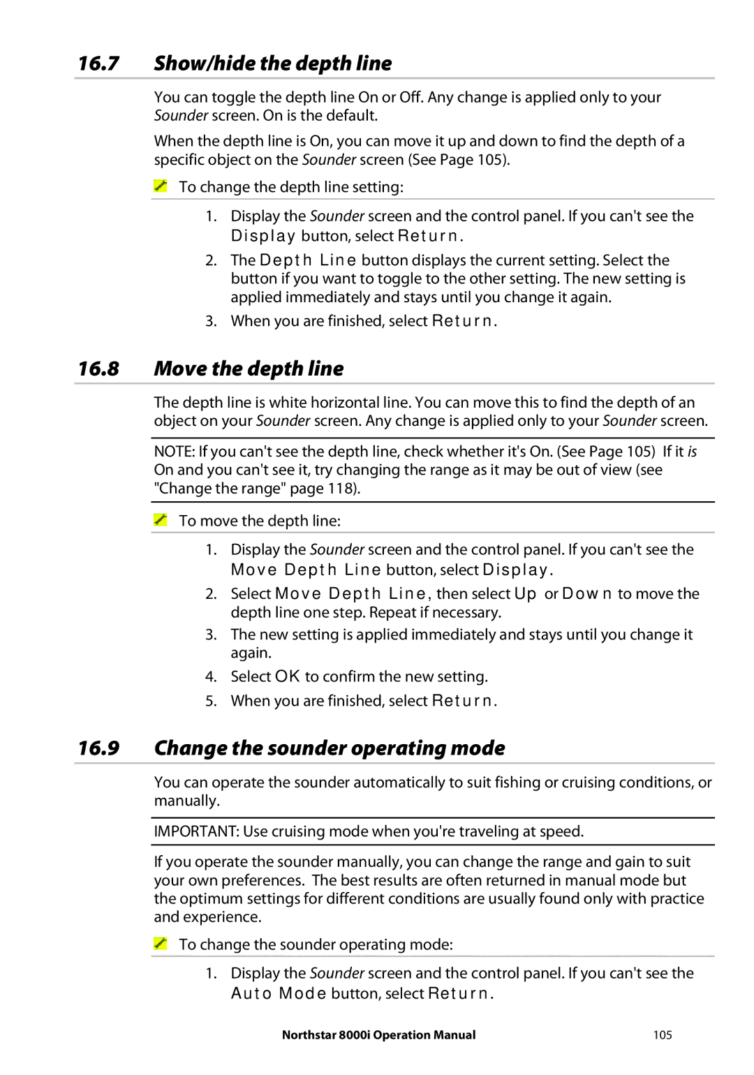 NorthStar Navigation 8000I Show/hide the depth line, Move the depth line, Change the sounder operating mode 