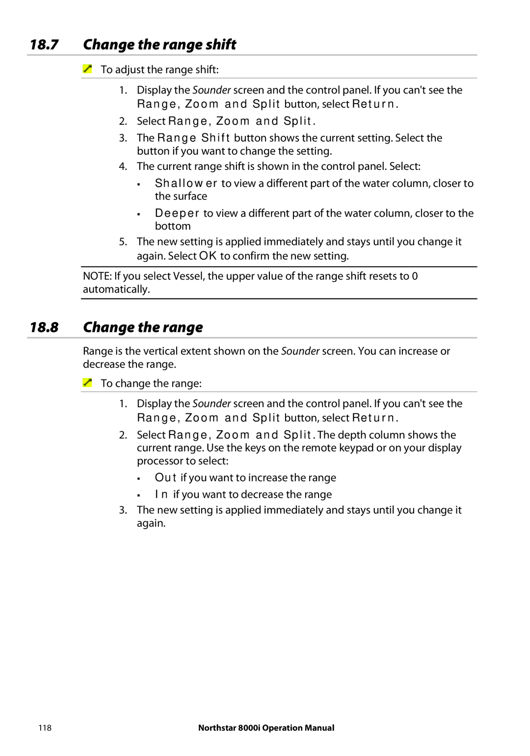 NorthStar Navigation 8000I operation manual Change the range shift, Range, Zoom and Split button, select Return 