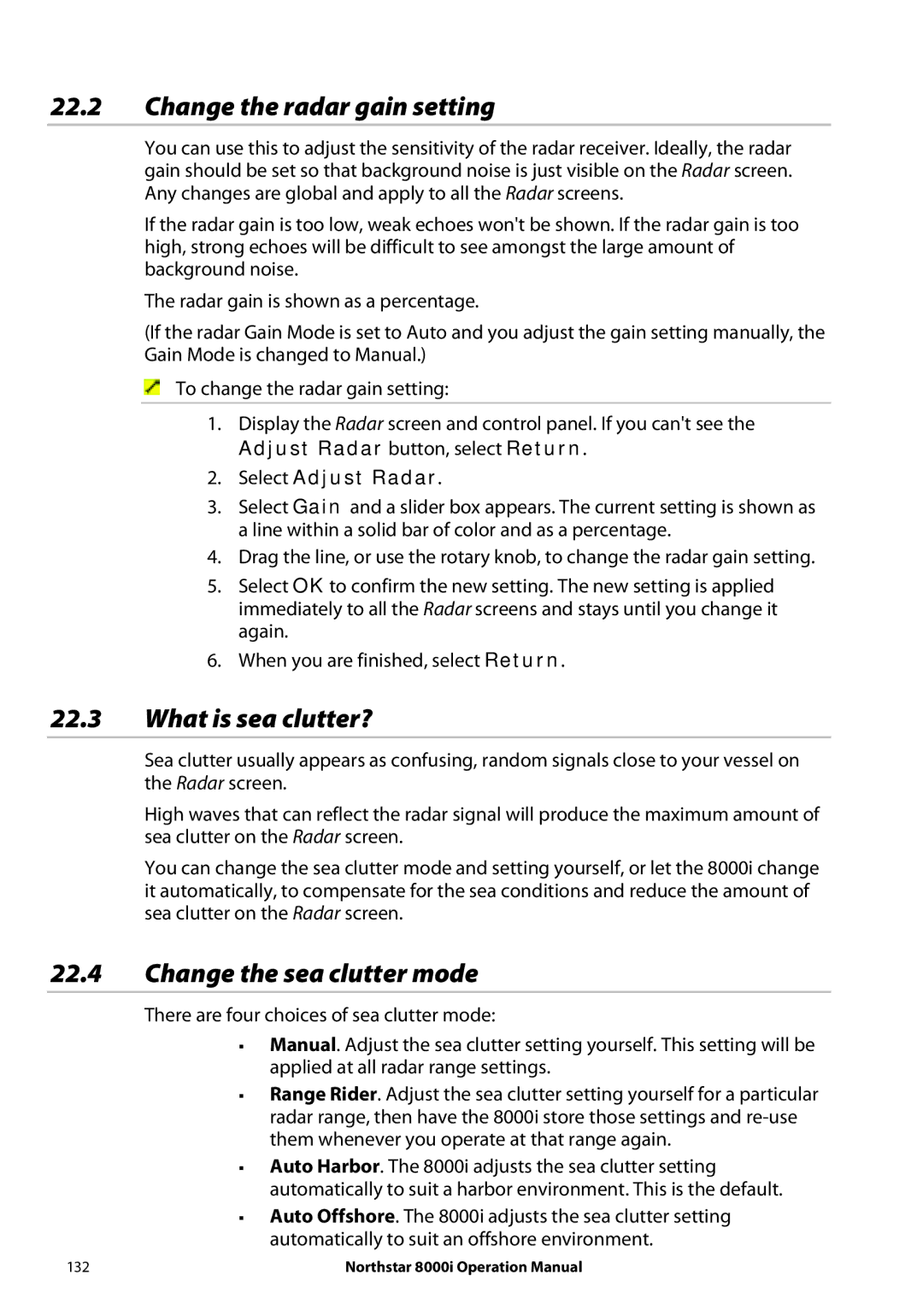 NorthStar Navigation 8000I Change the radar gain setting, What is sea clutter?, Change the sea clutter mode 