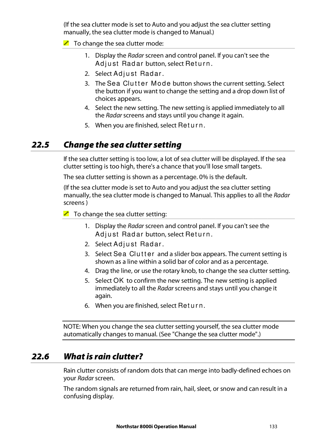 NorthStar Navigation 8000I operation manual Change the sea clutter setting, What is rain clutter? 