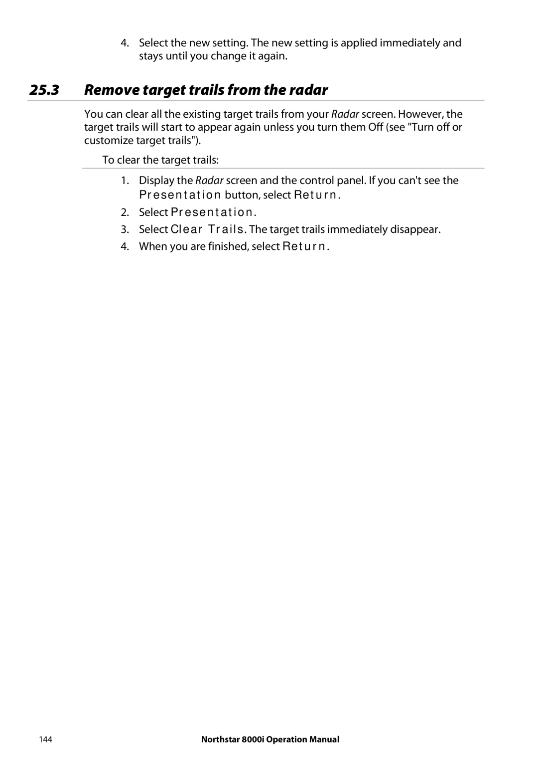 NorthStar Navigation 8000I operation manual Remove target trails from the radar 