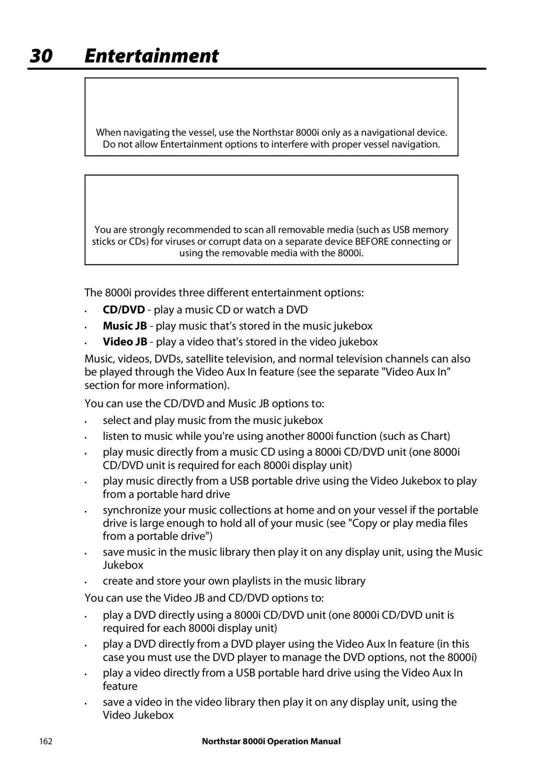 NorthStar Navigation 8000I operation manual Entertainment 