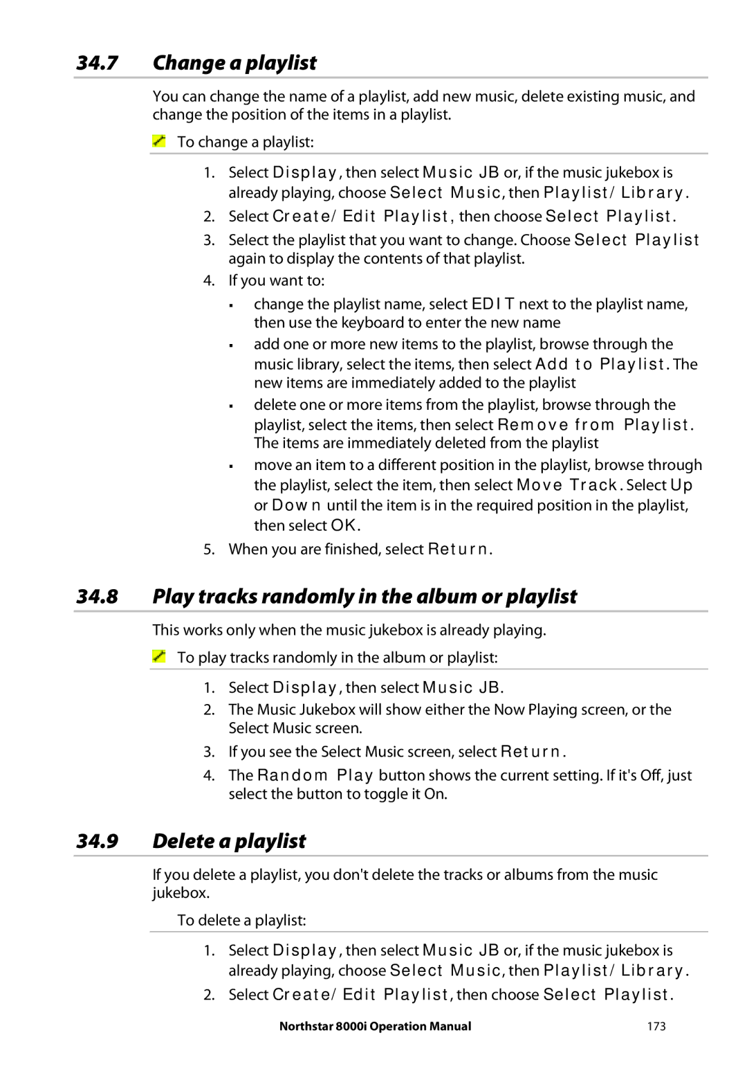 NorthStar Navigation 8000I Change a playlist, Play tracks randomly in the album or playlist, Delete a playlist 