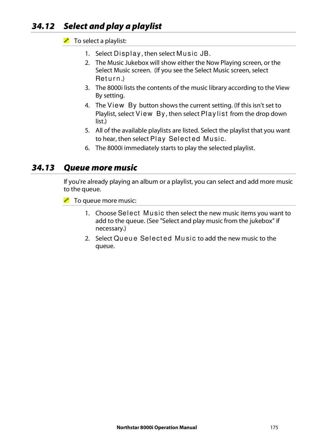 NorthStar Navigation 8000I operation manual Select and play a playlist, Queue more music 
