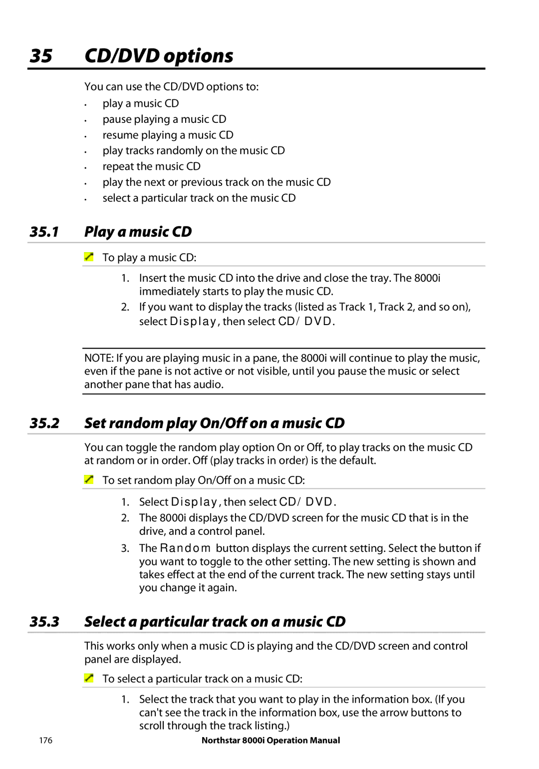 NorthStar Navigation 8000I operation manual 35 CD/DVD options, Play a music CD, Set random play On/Off on a music CD 