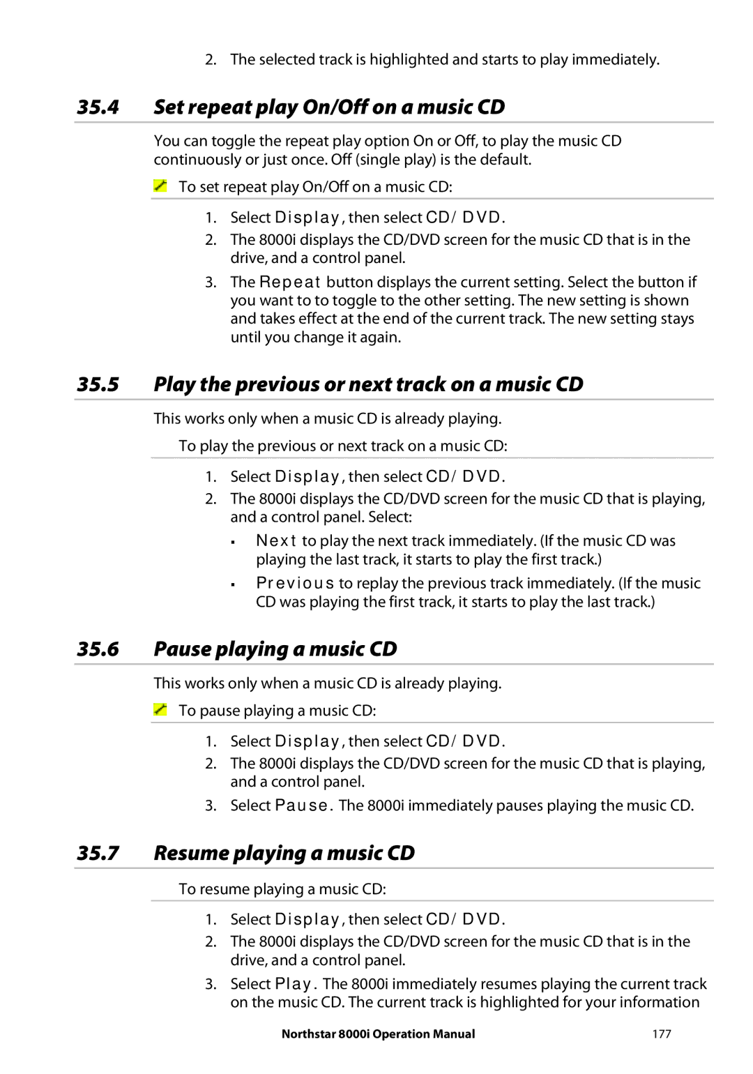 NorthStar Navigation 8000I Set repeat play On/Off on a music CD, Play the previous or next track on a music CD 