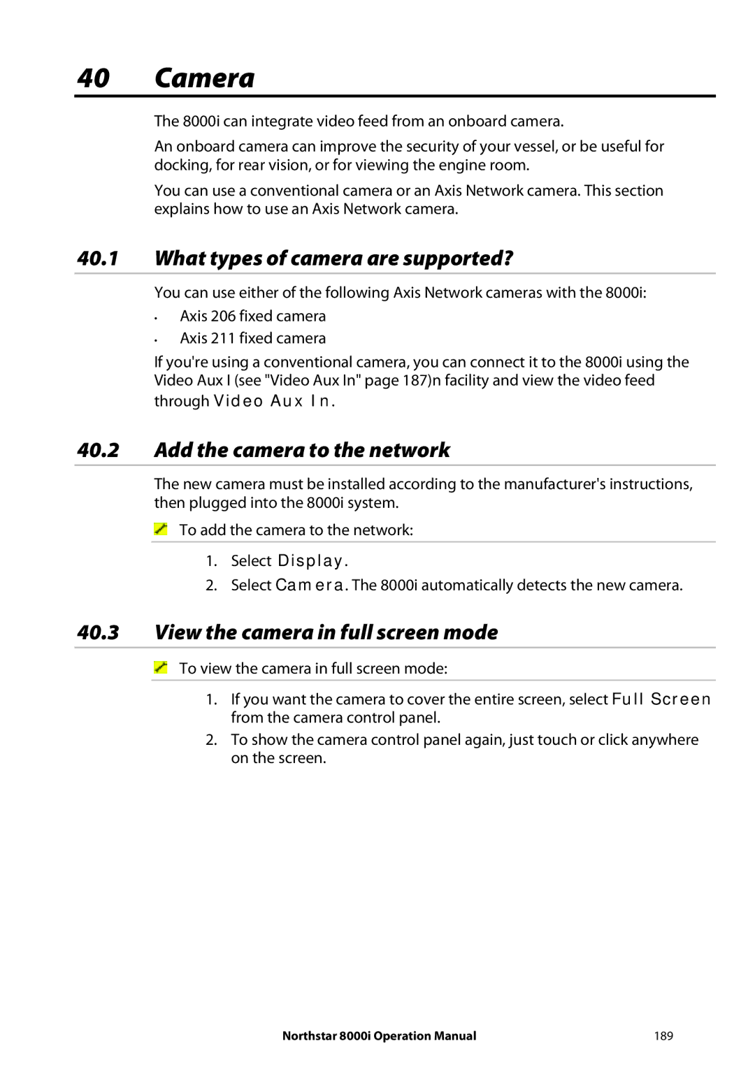 NorthStar Navigation 8000I operation manual Camera, What types of camera are supported?, Add the camera to the network 