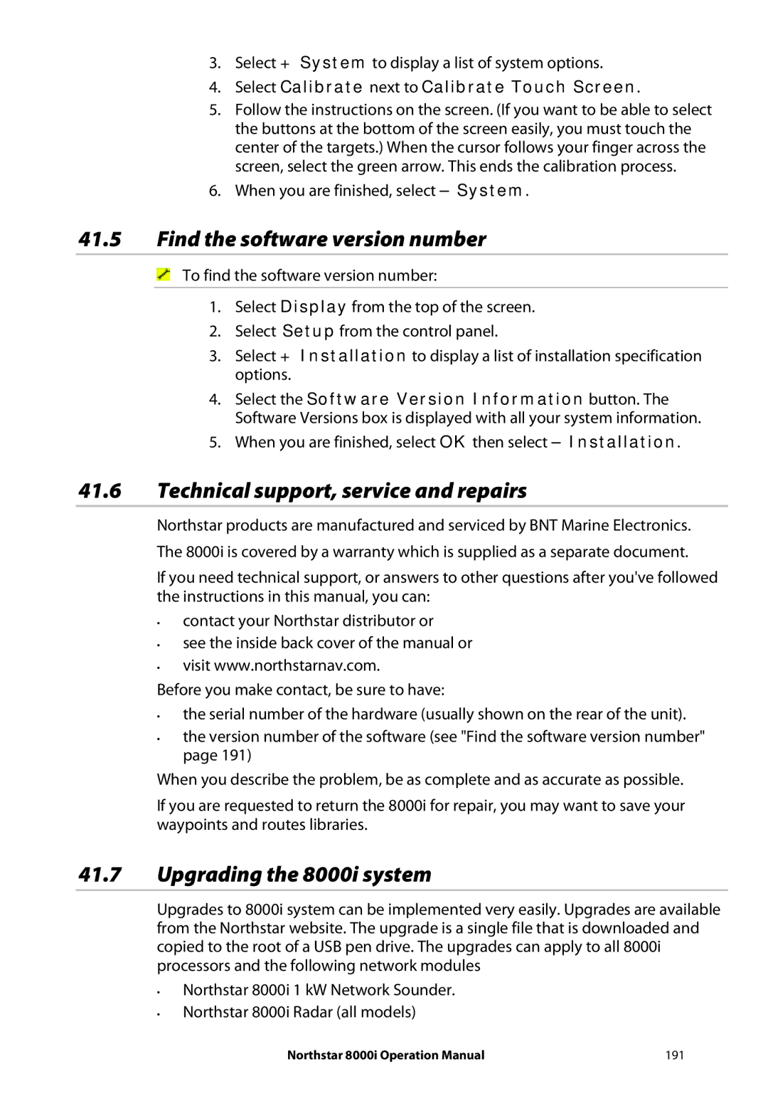 NorthStar Navigation 8000I operation manual Find the software version number, Technical support, service and repairs 