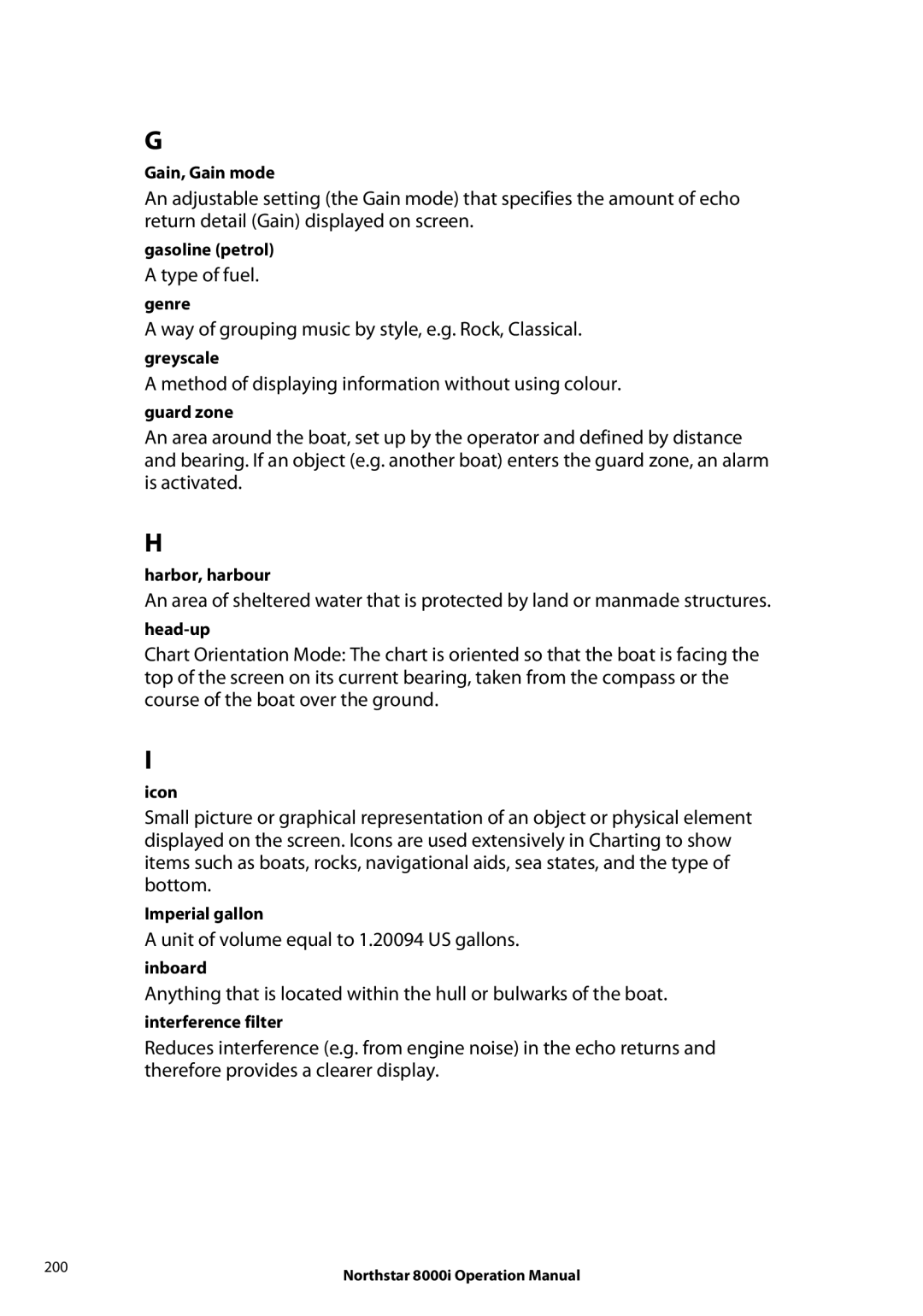 NorthStar Navigation 8000I operation manual Type of fuel, Way of grouping music by style, e.g. Rock, Classical 