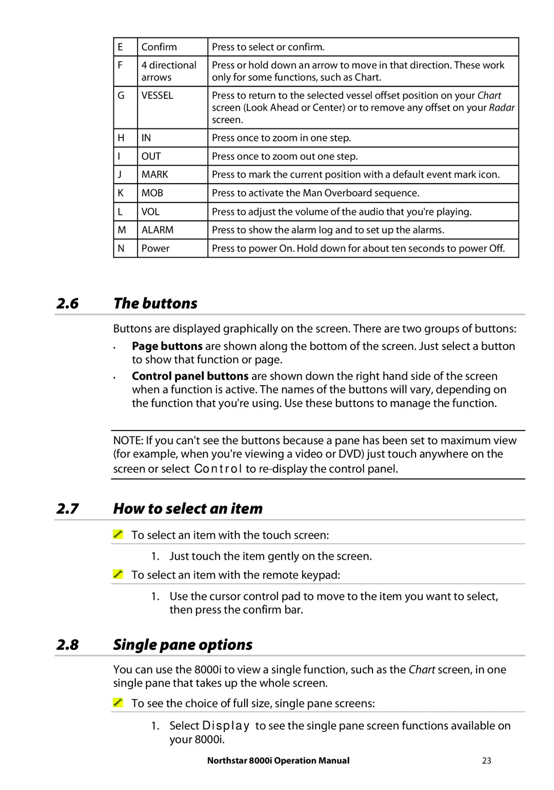 NorthStar Navigation 8000I Buttons, How to select an item, Single pane options, To select an item with the touch screen 