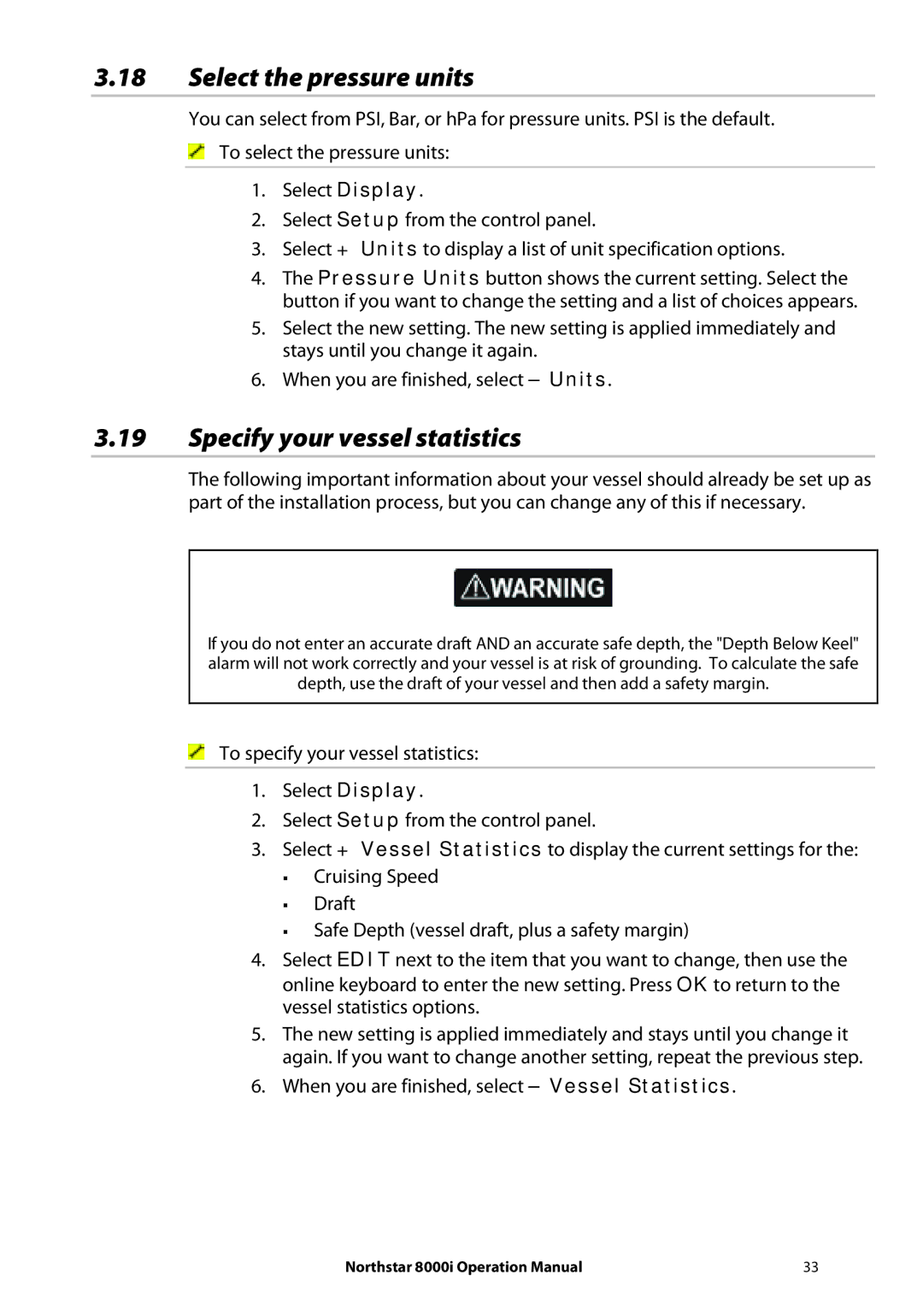 NorthStar Navigation 8000I operation manual Select the pressure units, Specify your vessel statistics 