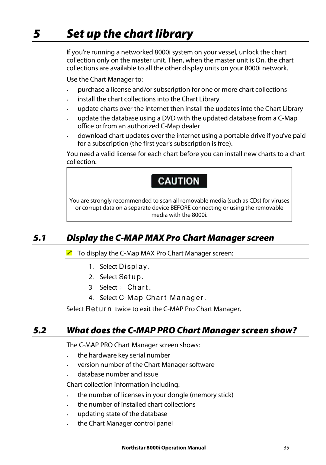 NorthStar Navigation 8000I operation manual Set up the chart library, Display the C-MAP MAX Pro Chart Manager screen 