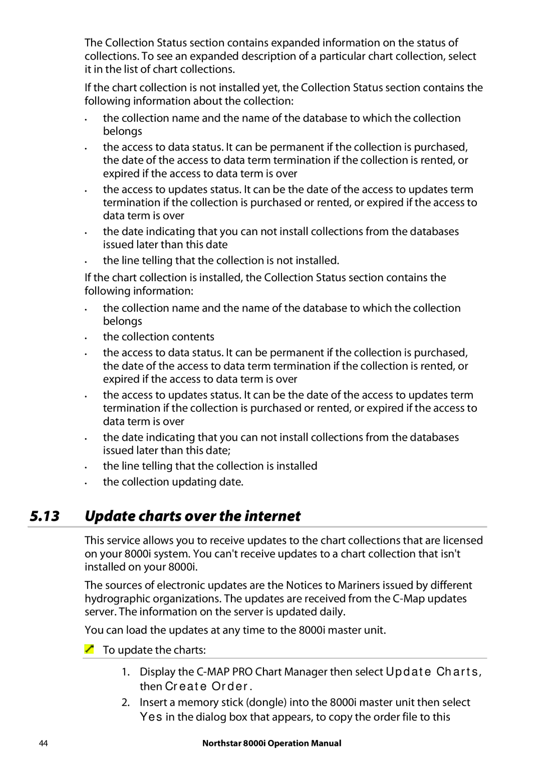 NorthStar Navigation 8000I operation manual Update charts over the internet 