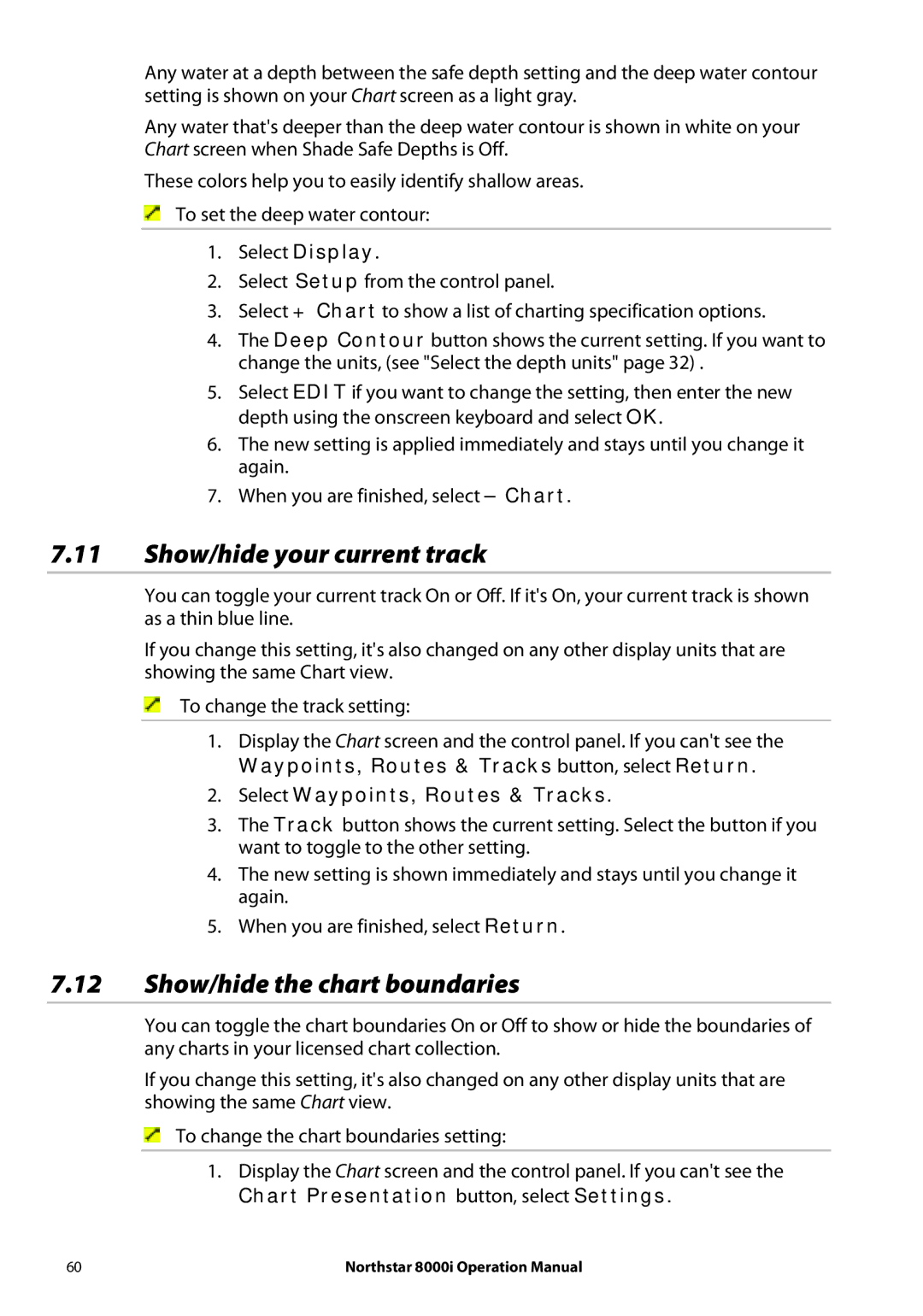 NorthStar Navigation 8000I operation manual Show/hide your current track, Show/hide the chart boundaries 