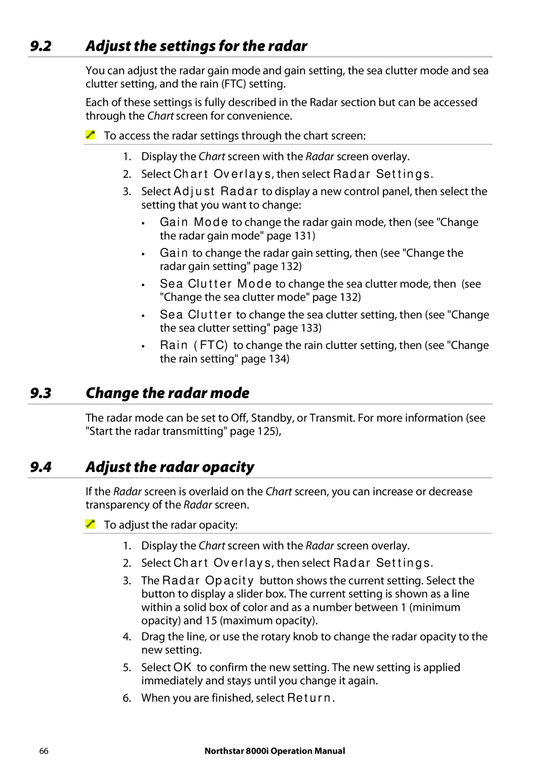 NorthStar Navigation 8000I Adjust the settings for the radar, Change the radar mode, Adjust the radar opacity 