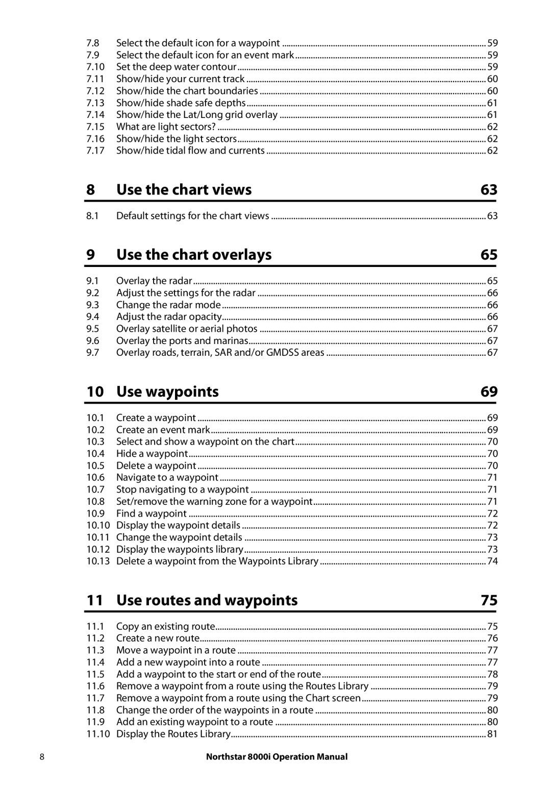 NorthStar Navigation 8000I operation manual Use the chart views 