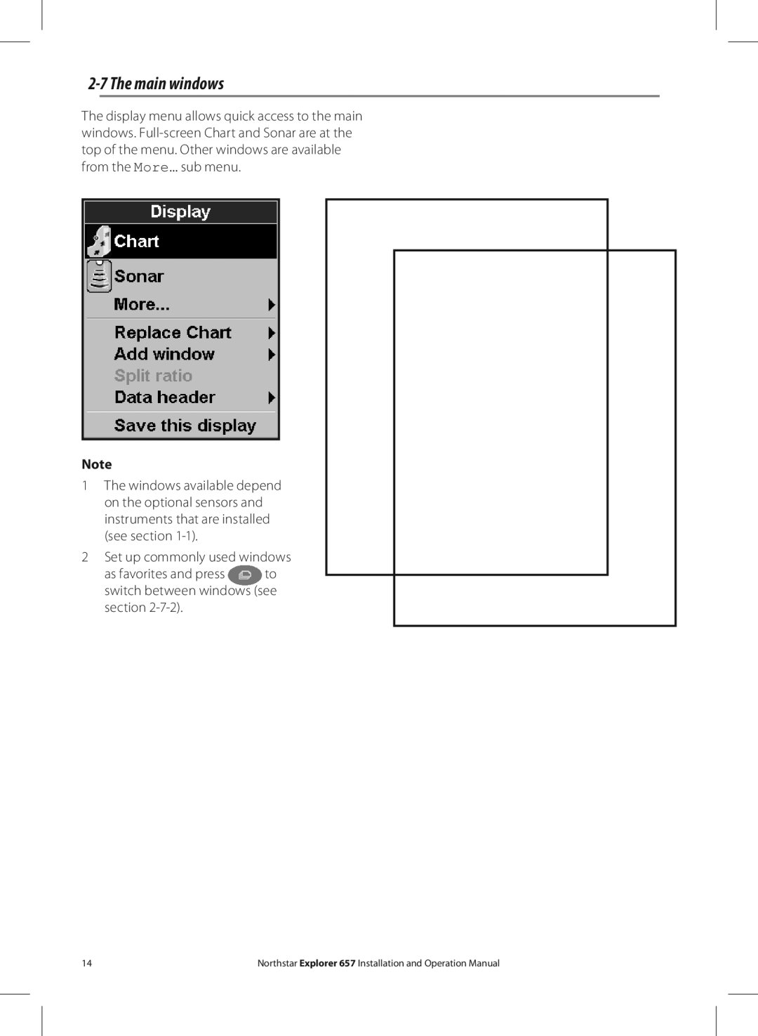 NorthStar Navigation EXPLORER 657 operation manual Main windows 