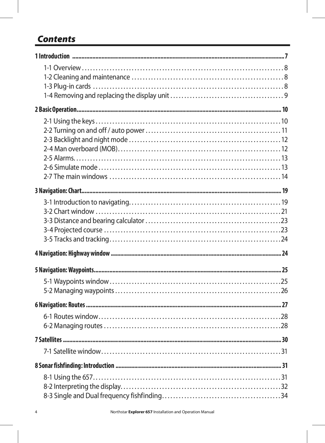 NorthStar Navigation EXPLORER 657 operation manual Contents 