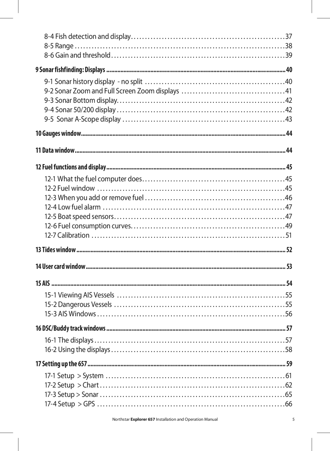 NorthStar Navigation EXPLORER 657 operation manual Tides window User card window 15 AIS 