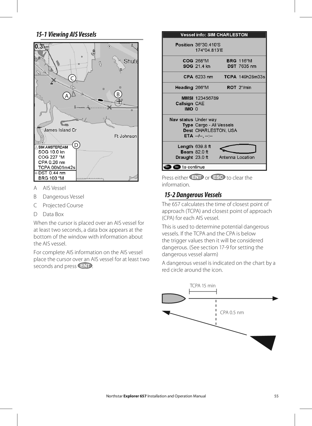 NorthStar Navigation EXPLORER 657 operation manual Viewing AIS Vessels 