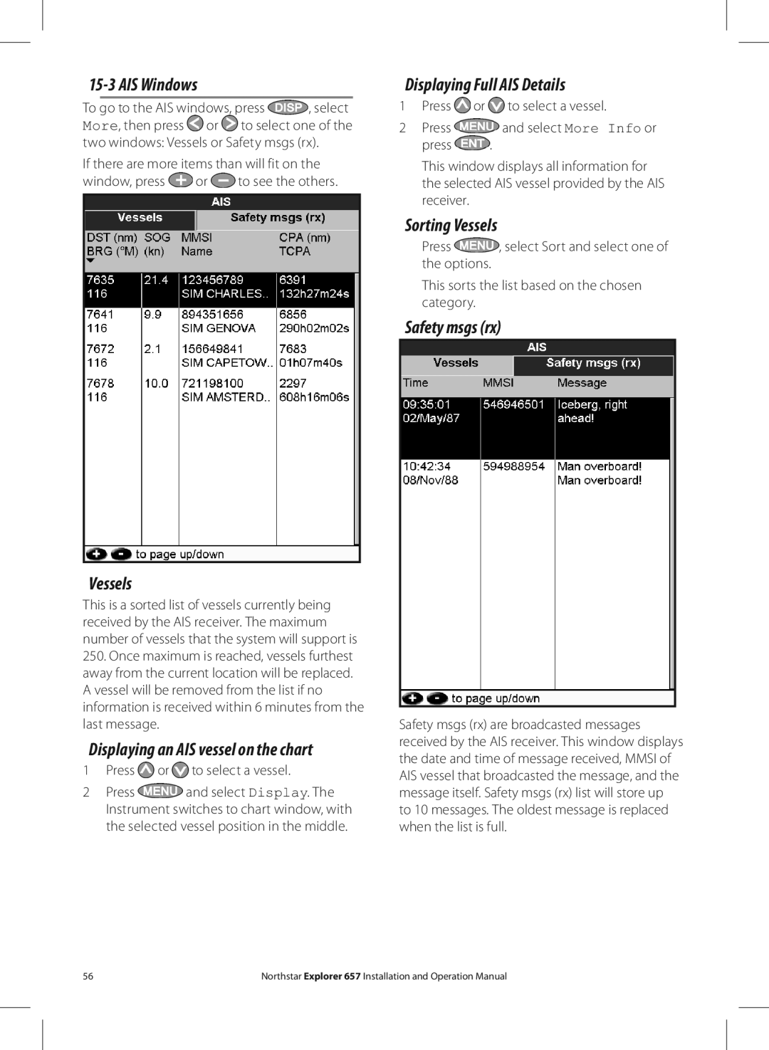 NorthStar Navigation EXPLORER 657 AIS Windows, Displaying Full AIS Details, Sorting Vessels, Safety msgs rx 