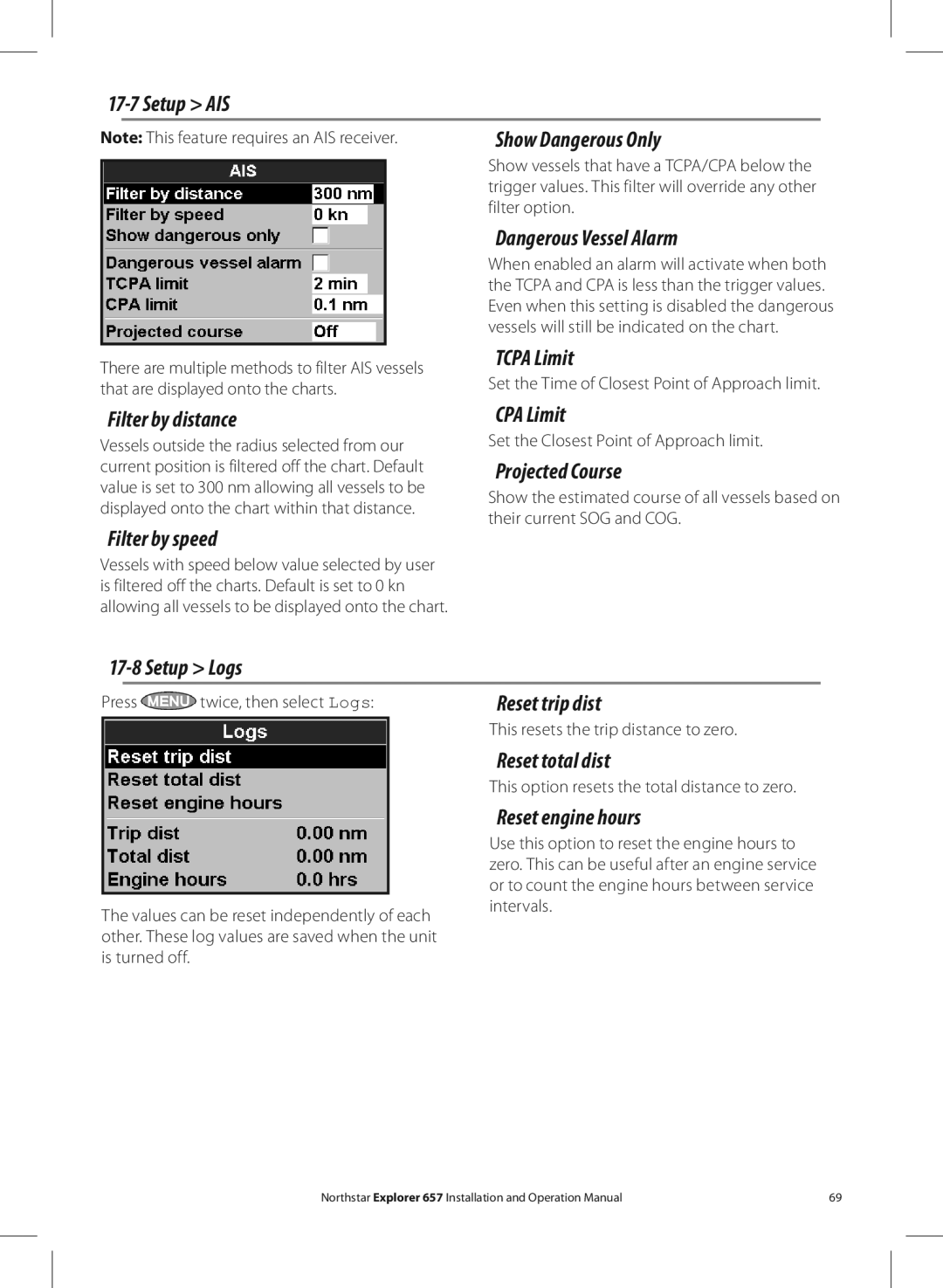 NorthStar Navigation EXPLORER 657 Setup AIS Show Dangerous Only, Tcpa Limit, Filter by distance, Filter by speed 