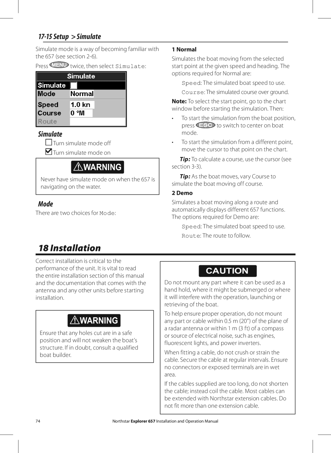 NorthStar Navigation EXPLORER 657 operation manual Installation, Setup Simulate, Mode 