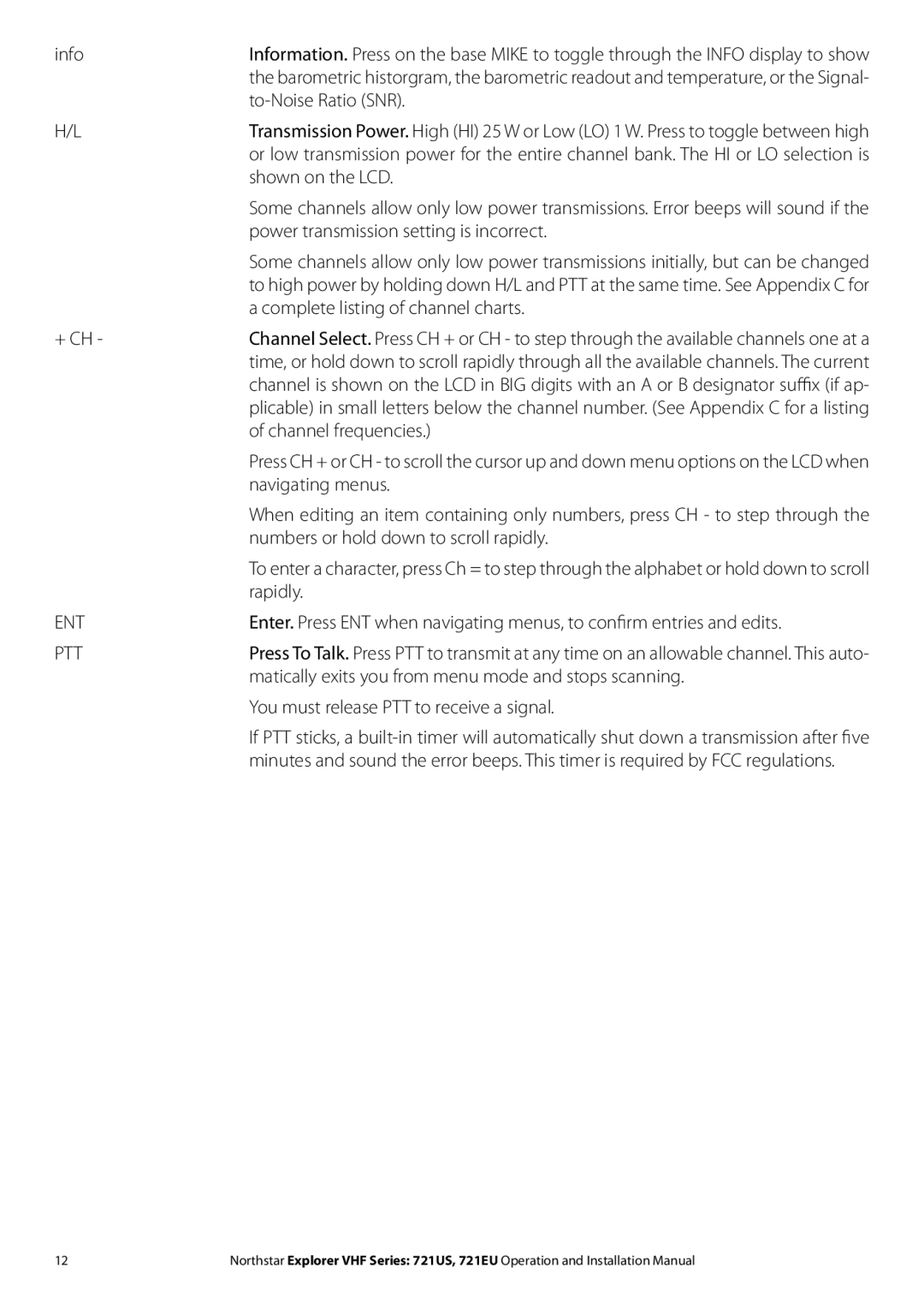 NorthStar Navigation Explorer 721US Info, To-Noise Ratio SNR, Shown on the LCD, Power transmission setting is incorrect 