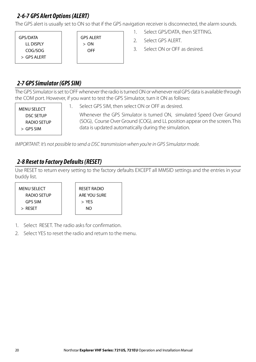 NorthStar Navigation Explorer 721US GPS Alert Options Alert, GPS Simulator GPS SIM, Reset to Factory Defaults Reset 